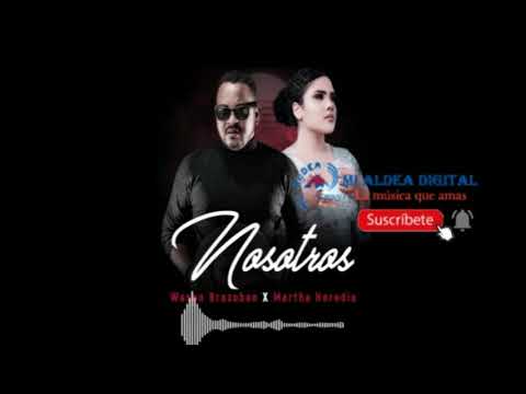 Wason Brazoban Feat Martha Heredia - Nosotros (2019)