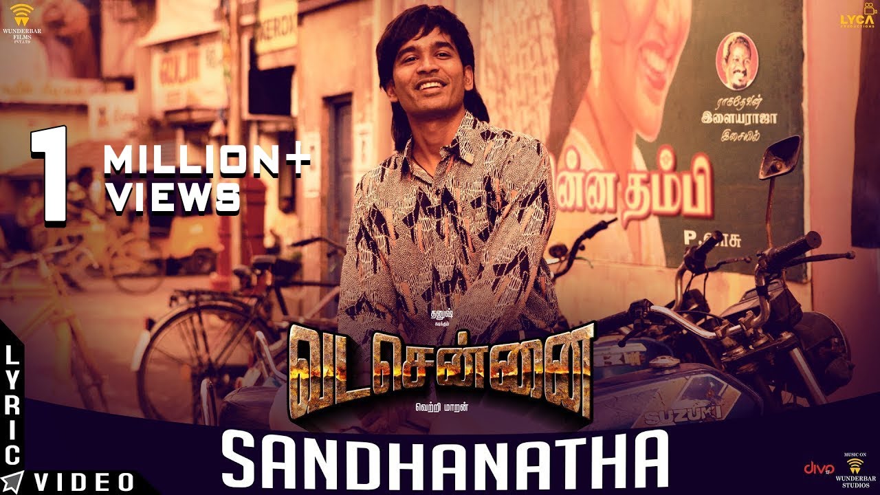 Sandhanatha Lyrics  | Vada Chennai | Aishwarya Rajesh | Gana Bala | Santhosh Narayanan