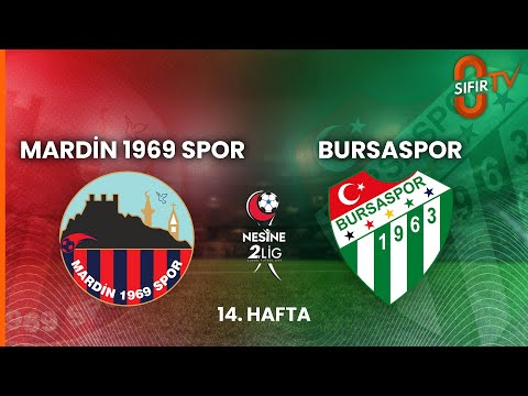 MARDİN 1969 SPOR - BURSASPOR