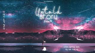 « Vietsub » Untold Story ♪ Zion.T