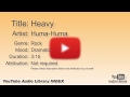 Heavy Huma Huma Rock Dramatic YouTube Audio Library BGM
