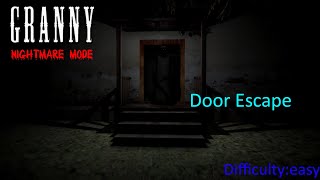 Granny nightmare mode 'door escape' gameplay #4
