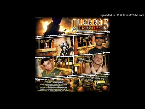 Ladu Ceggo (Bulldog Fantazma-Smorf), Nunga - Guerras Urbanas (Feat. Skome)