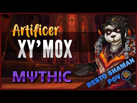 Artificer Xy'mox Mythic | Resto Shaman PoV