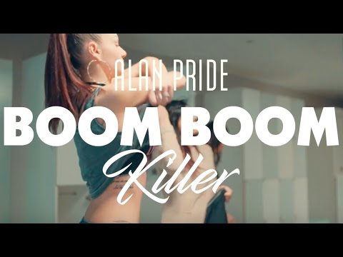 ALAN PRIDE - BOOM BOOM KILLER (Official Clip)