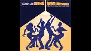 Camp Lo - Bubblin