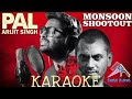 Pal Kaisa Pal Full Karaoke With Lyrics, Monsoon Shootout, Arijit Singh By Singg Along
