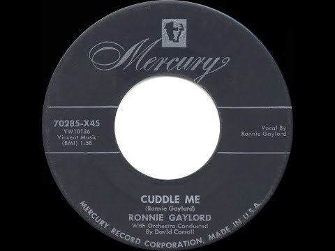 1954 HITS ARCHIVE: Cuddle Me - Ronnie Gaylord