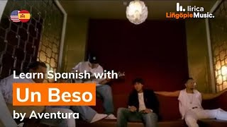 Un Beso English and Spanish - Aventura  - Translation