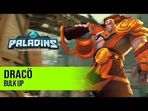 BULK UP l Dracö Buck PALADINS PRO COMPETITIVE GAMEPLAY