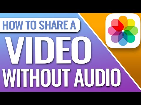 How To Share a Video Without Sound On An iPhone