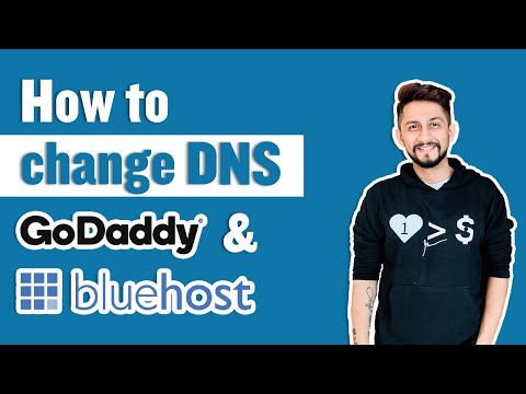 How to change the DNS Godaddy Bluehost