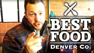 Best Food in Denver Colorado The Journey