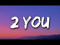 Mariah The Scientist 2 You Lyrics