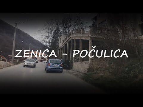 Zenica - Počulica || Driving
