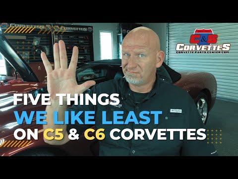 5 Things we like least on C5 & C6 Corvettes