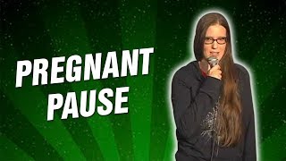 Pregnant Pause (Stand Up Comedy)