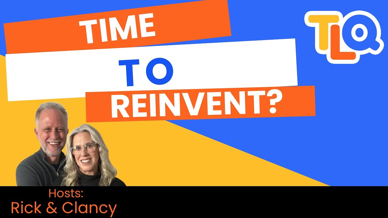 How Do We Reinvent Ourselves? - E106