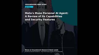 Meta's Muse Personal AI Agent: A Review of its Capabilities and Securi