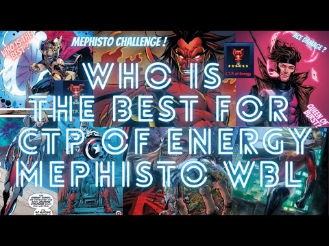 WHO IS THE BEST FOR CTP OF ENERGY ? - WBL MEPHISTO STAGE 9 NO SUPPORT - TOP 6 | Marvel Future Fight