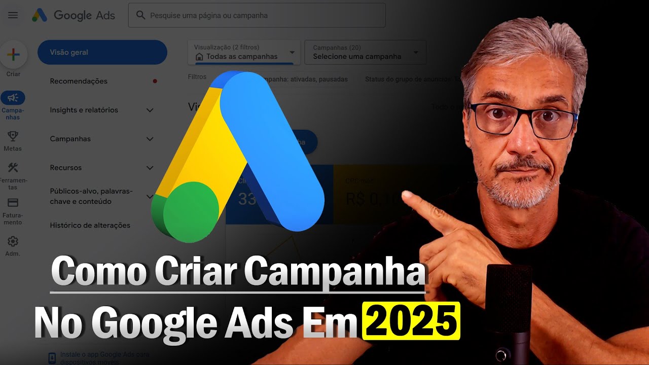 Como Anunciar No Google Ads Em 2025 Passo a Passo