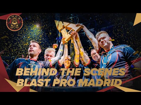 ENCE TV - "Behind The Scenes" - BLAST Pro Series Madrid