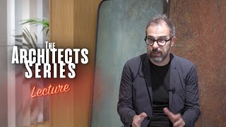 Lecture by Fabrizio Barozzi - Barozzi Veiga - Iris Ceramica Group Barcelona