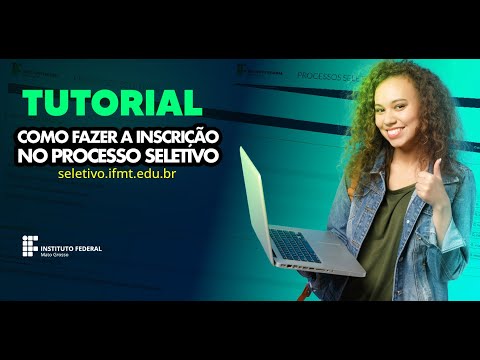 Tutorial: Inscrição para o processo seletivo 2024/1 do IFMT