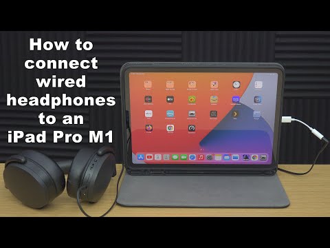 How To Connect Wired Headphones To iPad Pro M1 2021...