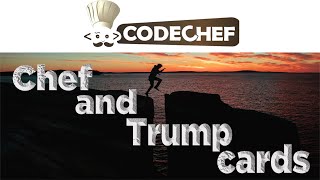 Chef and Trump Cards(CRDGAME2) | Editorial | SEPT'20 LongChallenge |CodeChef| CompetitiveProgramming