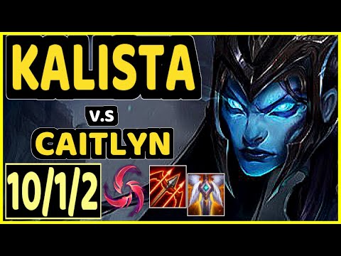 KEITH (KALISTA) vs CAITLYN - 10/1/2 KDA BOTTOM ADC GAMEPLAY - NA Ranked GRANDMASTER