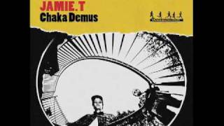 Chaka Demus (Remix) - Jamie T &amp; Ben Bones