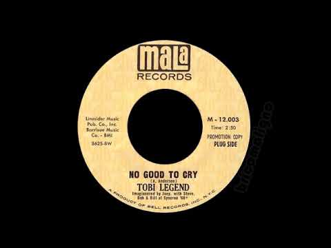 Tobi Legend - No Good To Cry