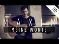 MAXIM "Meine Worte" (Acoustic Exclusive für ...