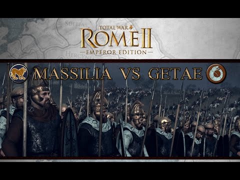 Total War: Rome 2 Massilia vs Getae "The Emperor Edition's New Clothes 2"