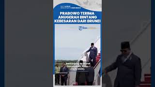 Kunjungan Negara ke Brunei, Prabowo Bakal Terima Penganugerahan Bintang Kebesaran Teertinggi