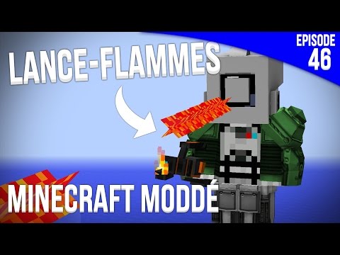LANCE-FLAMMES QUI A LA CLASSE ! | Minecraft Moddé S3 | Episode 46