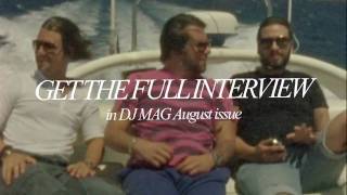 Swedish House Mafia: DJ Mag Interview, Formentera, Ibiza