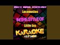 Locomotion (In the Style of Little Eva) (Karaoke ...