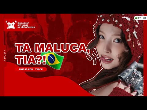 (#KPODY 🇧🇷) 'THIS IS FOR' @TWICE / Ta maluca, tia? (PARÓDIA) ‼️