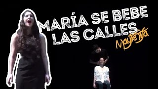 María se bebe las calles: Pasión Vega  [Mayte Cover]