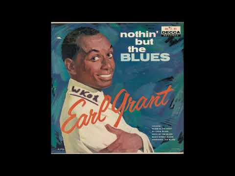 Earl Grant Nothin but the Blues (1959)