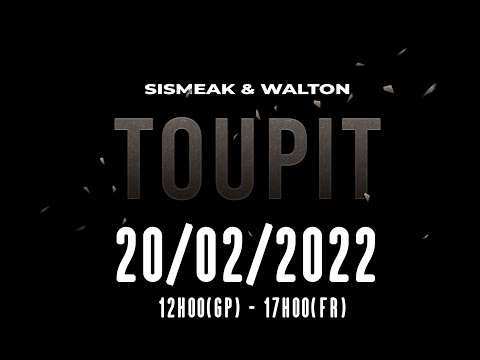 Sismeak feat Walton - Toupit [teaser]