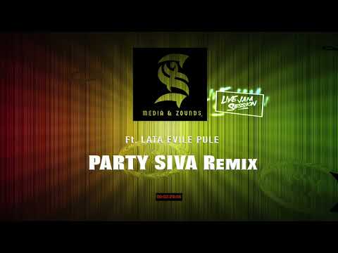 PARTY SIVA Remix ft. Lata Evile Pule [S.I ZOUNDS Official Audio 2023]