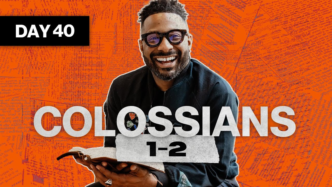 Day 40: Colossians 1-2 | Read The Bible In A Year | Bible Study with Commentary by Dr. Manny Arango