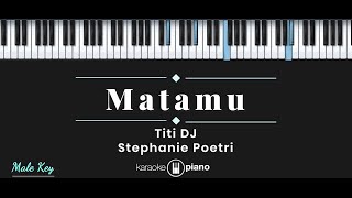 Download lagu Matamu - Titi DJ / Stephanie Poetri (KARAOKE PIANO - MALE KEY) mp3