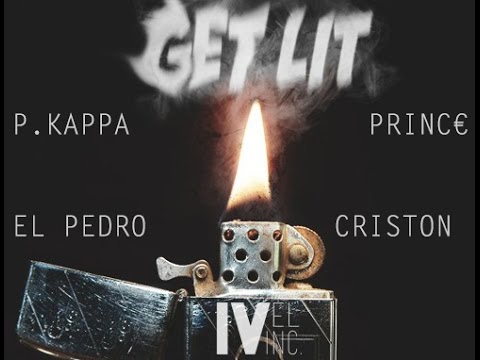 P.KAPPA X PRINC€ X AYOO PEDRITO  "GET LIT" (PROD. BY CRISTON) (THURSDAY 2 THURSDAY)
