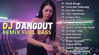 Download lagu DJ DANGDUT LAWAS REMIX FULL BASS || DJ NASIB BUNGA | DJ CINTA DARI SEBERANG | DJ DASI DAN GINCU mp3