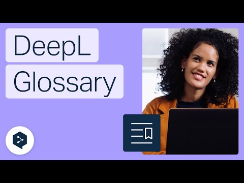 Cá nhân hóa kết quả dịch bằng glossary (bảng thuật ngữ tùy chỉnh)