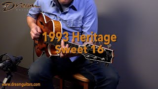 Video thumbnail for 1993 Heritage Sweet 16, Maple & Spruce by Dream Guitars